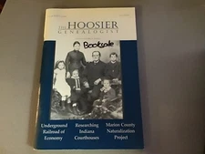 The Hoosier Genealogist Volume 45/03 Indiana Historical Society Fall 2005
