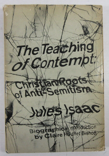 1st ED 1964 "Teaching of Contempt: Christian Roots of Anti-Semitism" Isaac HB DJ - 第 1/7 張圖片