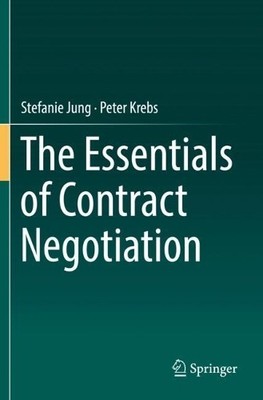 Stefanie Jung Peter K The Essentials of Contract Negotia (Paperback) (UK IMPORT)