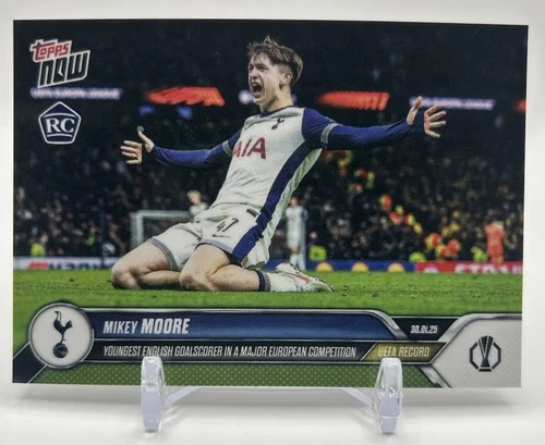2024-25 Topps NOW UEFA Europa League Mikey Moore #17 Tottenham RC PR /736