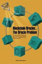 Blockchain Oracles and the Oracle Problem: A practical handbook to discover the