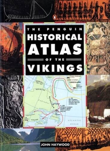 The Penguin Historical Atlas of the Vikings (Hist Atlas) - Paperback - GOOD