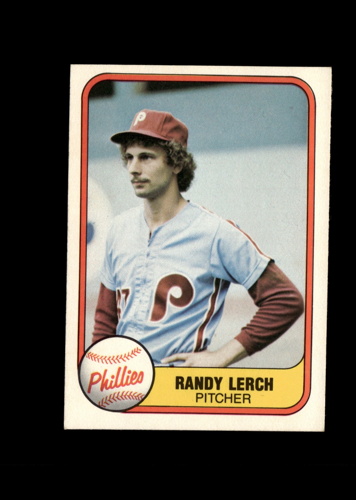 Randy Lerch 1981 Fleer Baseball Card #25 Philadelphia Phillies + Fast Free Ship