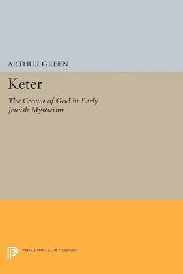 Arthur Green Keter (Paperback) Princeton Legacy Library