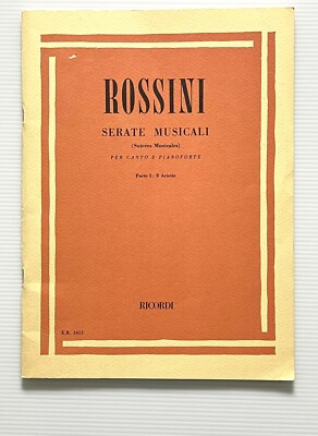 Serate Musicali for Voice and Piano by Rossini SC 1990