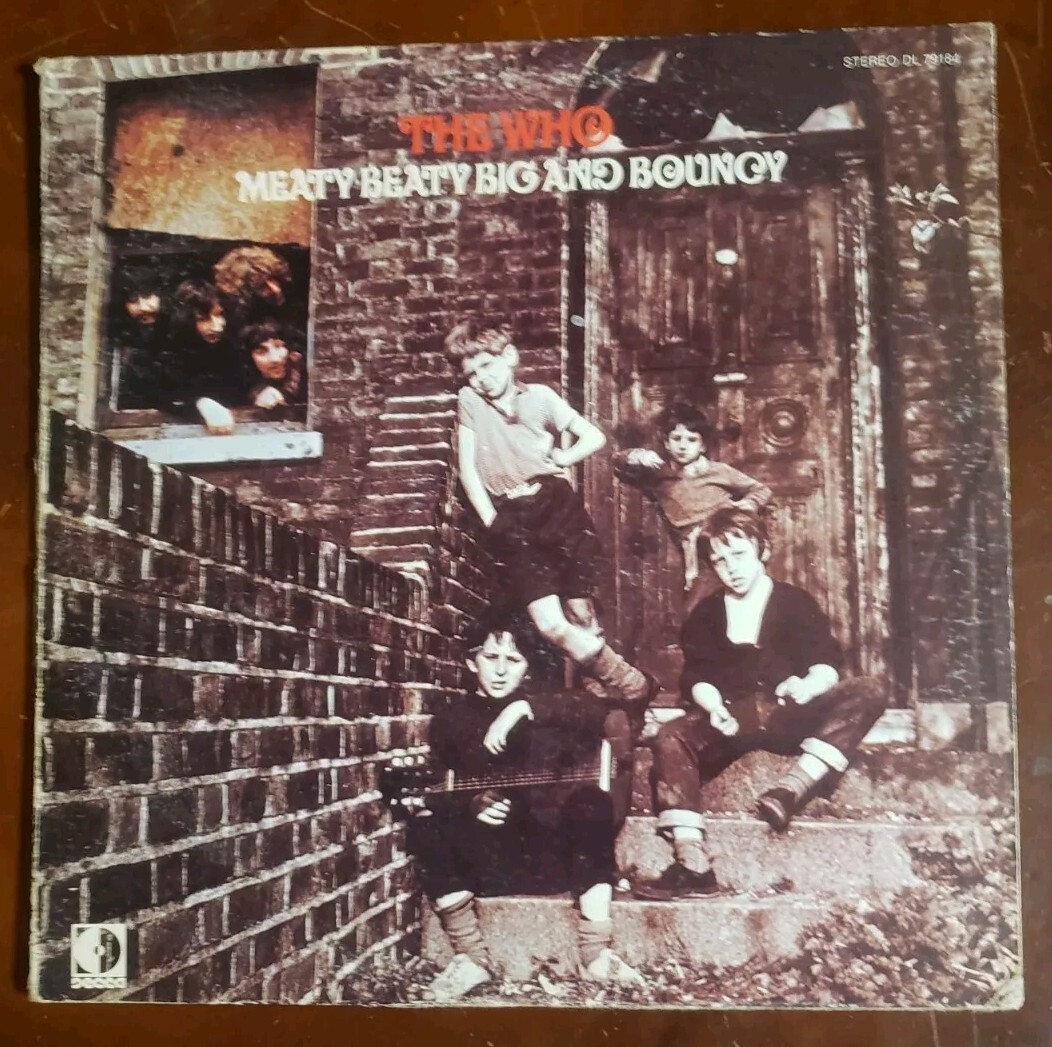 The Who - Meaty Beaty Big and Bouncy - 1971 Vinyl LP Album - Decca