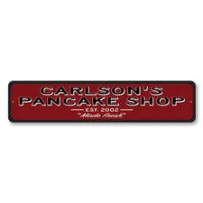 Pancake Est Shop Metal Sign