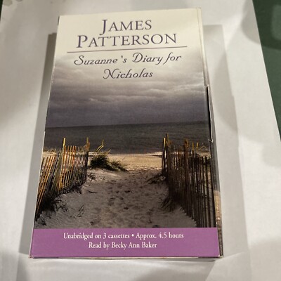 Suzanne's Diary for Nicholas by James Patterson (2001, Audio Cassette,...