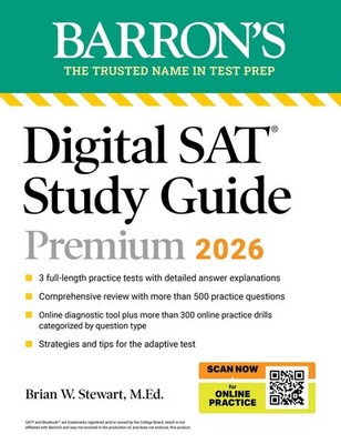 Digital SAT Study Guide Premium, 2026: 3 Practice Tests + Comprehensive Revi...