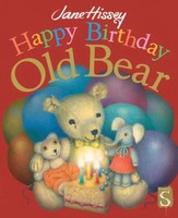 Happy Birthday, Old Bear | Jane Hissey | Taschenbuch | Old Bear | Englisch