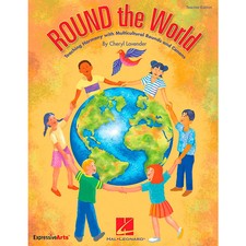 Hal Leonard ROUND The World Teaching Harmony Multicultural Rounds Canons Teacher