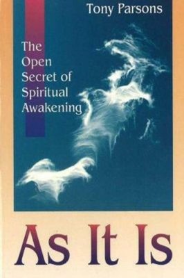 As It Is : The Open Secret to Living an Awakened Life Paperback T
