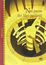 Laura A. Berni Nel paese dei libri parlanti (Paperback) (UK IMPORT)