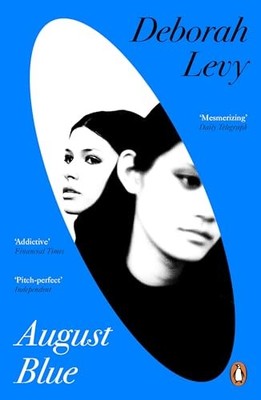 August Blue von Deborah Levy NEUES BUCH