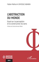 Fabien Mathurin Enyegue Abanda | L'abstraction Du Monde | Taschenbuch (2024)