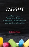 Taught Kelley Pomis Taschenbuch Kartoniert / Broschiert Englisch 2022
