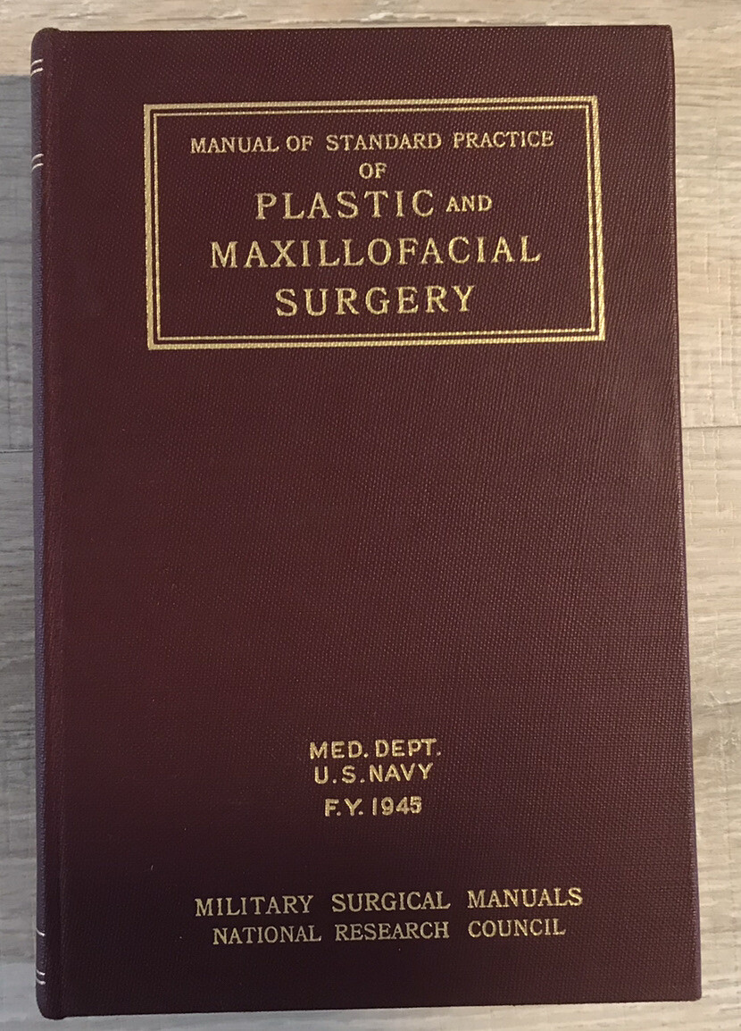 Manual of Standard Practice of Plastic and Maxillofacial Surgery