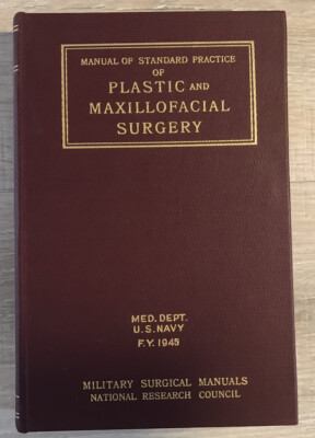 Manual of Standard Practice of Plastic and Maxillofacial Surgery