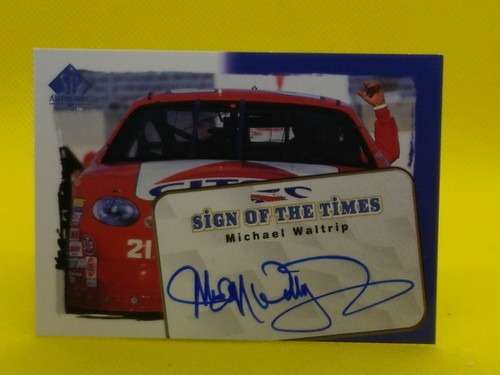 Michael Waltrip 1998 SP Authentic Sign of the Times AUTOGRAPH #S6