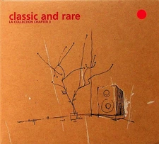 Classic & Rare - La Collection Chap 3 DJ Mix Laurent Garnier/Jori Hulkkonen 2-CD