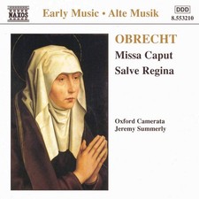 Salve Regina / Missa Caput - J Obrecht, Naxos, CD