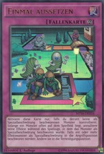 YU-GI-OH, EINMAL AUSSETZEN, UR, MP16-DE034, 1. Auflage, TOP