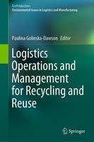 Logistics Operations And Management For Recycling And Reuse Paulina Golinska-Daw