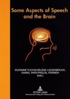 Some Aspects Of Speech And The Brain | Susanne Fuchs (U. A.) | Taschenbuch