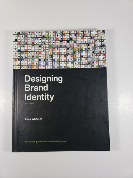 Designing Brand Identity: An Essential Guide for the Whole Branding Team