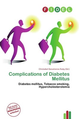 Complications of Diabetes Mellitus Christabel Donatienne Ruby