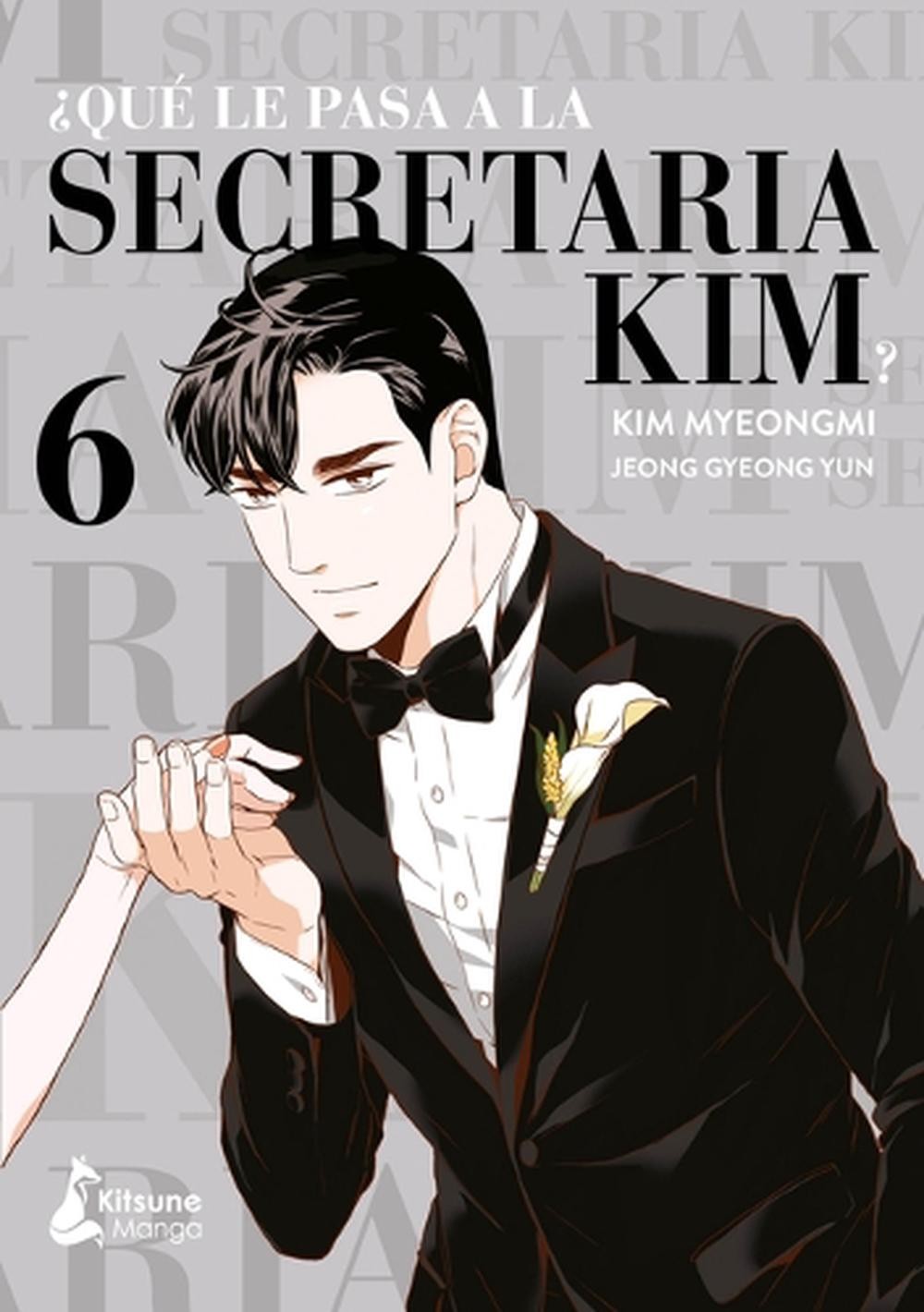 Que Le Pasa a la Secretaria Kim? 6 by Kim Myeongmi (Spanish) Paperback Book