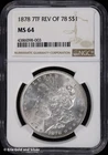 1878-P $1 Morgan Silver Dollar NGC MS 64 | 7TF Rev of 78 UNC BU