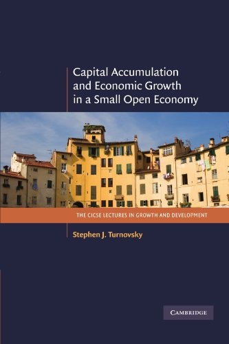 Capital Accumulation and Economic Growth in a S, Turnovsky, J.<-