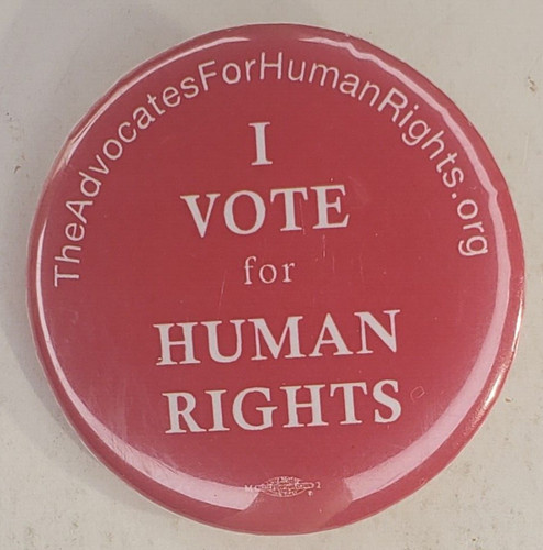 I Vote For Human Rights Pinback Button