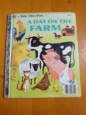 A Day On The Farm. A Little Golden Book. Nancy Hulick. 1960. 