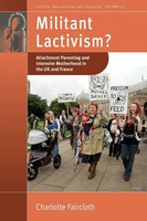 Charlotte Faircloth | Militant Lactivism? | Taschenbuch | Englisch (2021)
