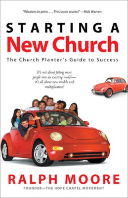 #ad Starting a New Church Paperback By Moore Ralph GOOD $5.98