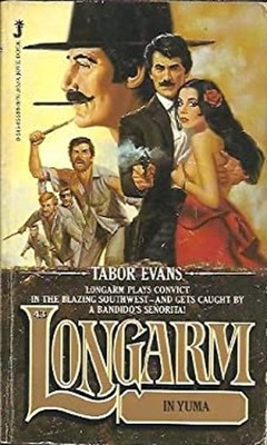 Longarm in Yuma Mass Market Paperbound Tabor Evans