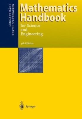 Mathematics Handbook for Science and Engineering, Rade, Lennart,Westergren, Bert