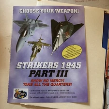 Original 1999 11- 8'' STRIKERS 1945 3 III CHOOSE   ARCADE VIDEO GAME FLYER