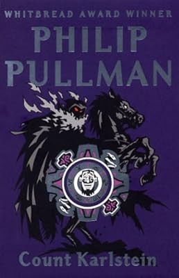 Count Karlstein - The Novel, Pullman, Philip, Used; Good Book