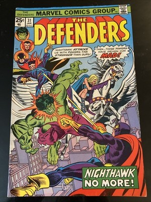 Defenders #31 Marvel Comics 1976 Midgrade Nighthawk No More' Bronze age Valkyrie