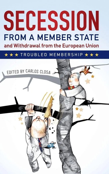 Carlos Closa | Secession From A Member State And Withdrawal From The European...-image