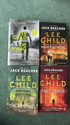 4 x Lee Child paperbacks; Past Tense, Die Trying, Night School, The Sentinel