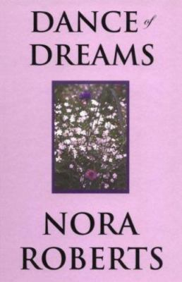 Dance of Dreams (Language of Love) by Nora Roberts