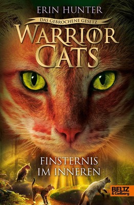 Warrior Cats - Das gebrochene Gesetz. Finsternis im Inneren | Erin Hunter | Buch