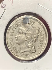 Nice 1869 Three Cent Nickel 3C  Holed High Grade