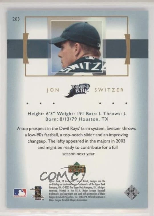 2003 SP Authentic Future Watch /699 Jon Switzer #203 - Image 2 of 2