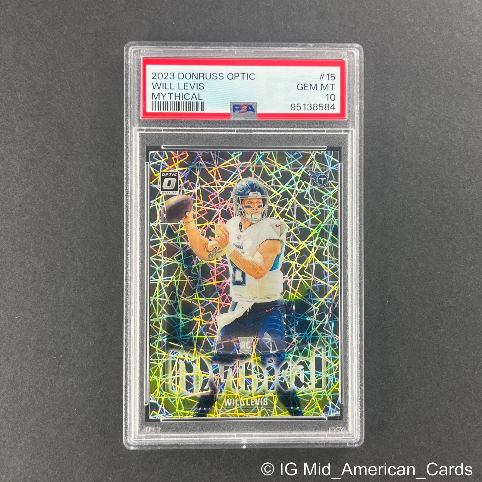 2023 Donruss Optic Will Levis MYTHICAL #15 Tennessee Titans PSA 10