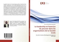 Le Leadership Et L'exercice Du Pouvoir Dans Les Organisations De La SociéTé Civi